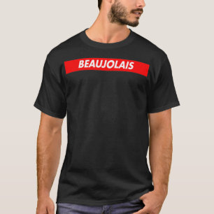 Beaujolais Red Bo Logo A1 Funny T-shirt