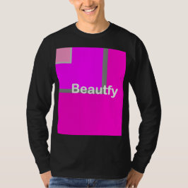 Beautfy mannen of vrouwen t-shirt