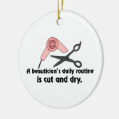 Beauticians Routine Keramisch Ornament (Links)