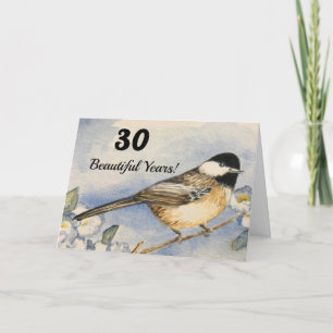 Beautiful Birthday 30 Watercolor Chickadee Kaart