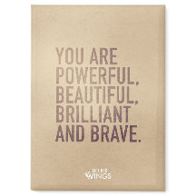 Beautiful, Brilliant & Brave — Magnet