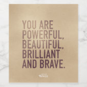 Beautiful, Brilliant & Brave — Wine Label Wijn Etiket (Enkel label)