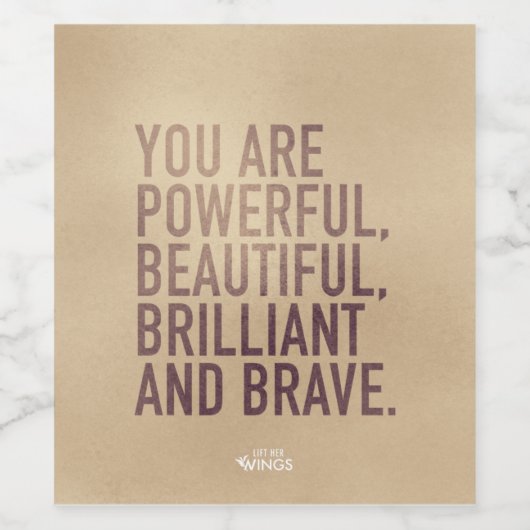 Beautiful, Brilliant & Brave — Wine Label Wijn Etiket (Enkel label)