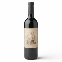 Beautiful, Brilliant & Brave — Wine Label