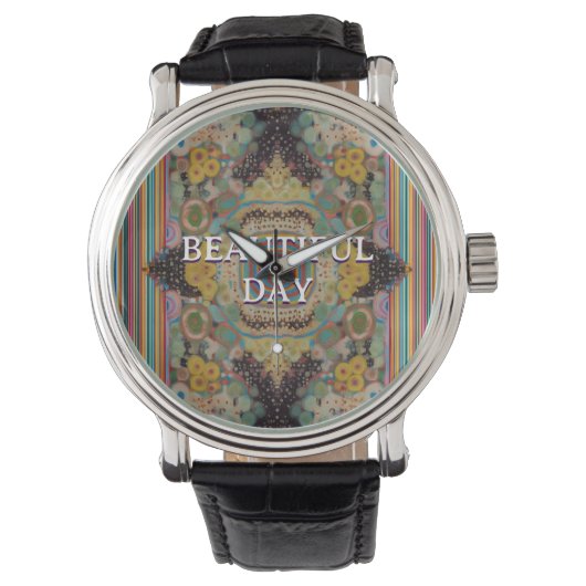 Beautiful Day – Inspirational Kaleidoscope Art Wat Horloge (Voorkant)