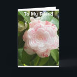 "BEAUTIFUL FLOWER FOR A BEAUTIFUME "FRIEND" KAART<br><div class="desc">BEDANKT OM TE STOPPEN MET EEN VAN MIJN ACHT STORES!</div>