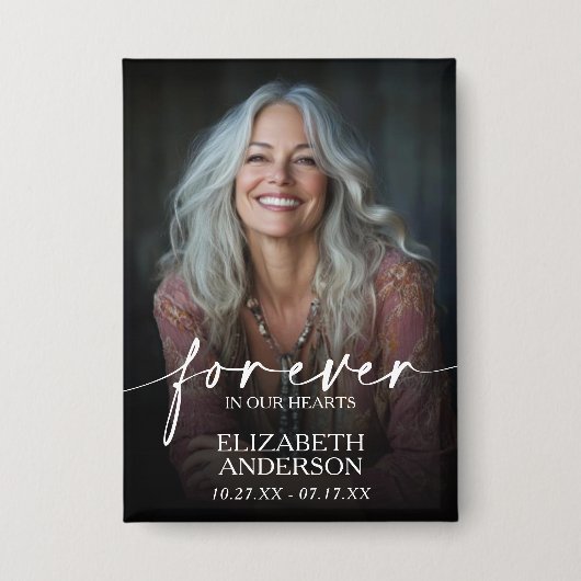 Beautiful Forever in our Hearts Photo Memorial Button (Voorkant)