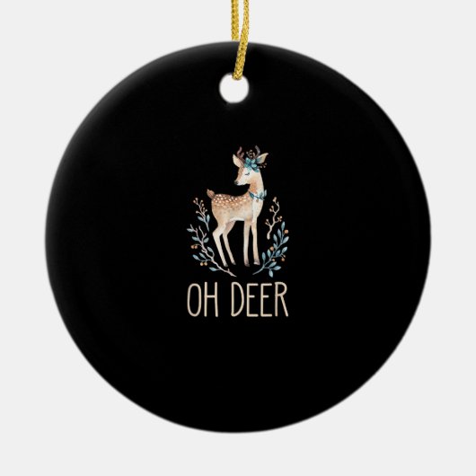 Beautiful Funny Deer Oh Deer Modern Design Keramisch Ornament (Voorkant)