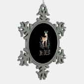 Beautiful Funny Deer Oh Deer Modern Design Tin Sneeuwvlok Ornament (Links)