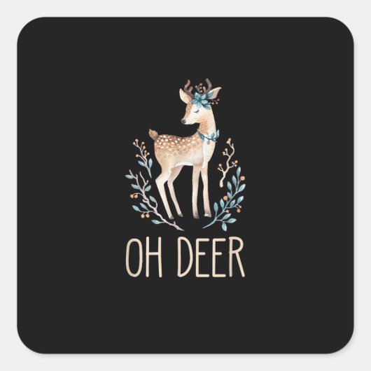 Beautiful Funny Deer Oh Deer Modern Design Vierkante Sticker (Voorkant)