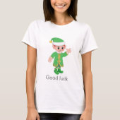 Beautiful Funny Lucky Elf & Calligraphy T-shirt (Voorkant)
