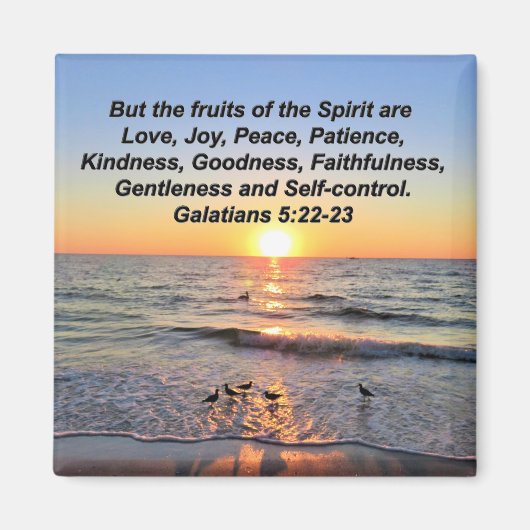 BEAUTIFUL GALATIANS 5 SUNRISE MAGNEET (Voorkant)