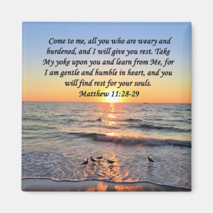 BEAUTIFUL MATTHEW 11:28 SUNRISE FOTO-ONTWERP MAGNEET
