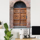 Beautiful old door in Tuscany, Italy Poster (Thuiskantoor)