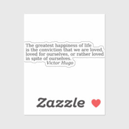Beautiful quotes by Victor Hugo Sticker