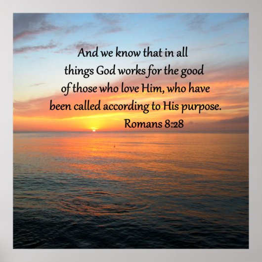 BEAUTIFUL ROMANS 8:28 SUNRISE FOTO POSTER (Voorkant)