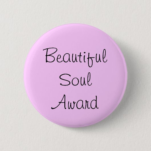 Beautiful Soul Award Ronde Button 5,7 Cm (Voorkant)