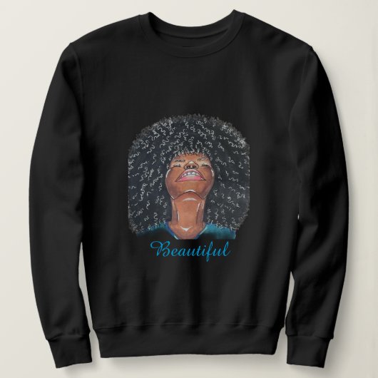 "Beautiful" Sweatshirt  (Design voorkant)