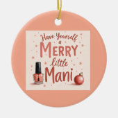 Beautiful tree bauble for any manicure Lover Keramisch Ornament (Voorkant)