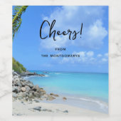 Beautiful Turquoise Tropical Beach Cheers Wijn Etiket (Enkel label)