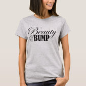 Beauty en Bump T-shirt (Voorkant)