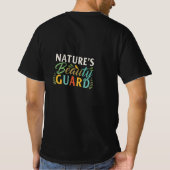Beauty Guard van natuur T-shirt (Achterkant)