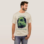Beauty In Nature Vines Inspirational Quote T-shirt (Voorkant volledig)