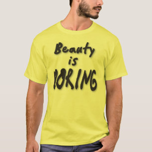 Beauty is aan het merken t-shirt