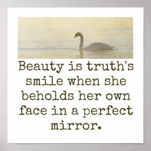 Beauty is de glimlach van de waarheid - Beauty Quo Poster