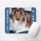 BEAUTY IS EEN COLLIE MOUSEPAD MUISMAT (Met muis)