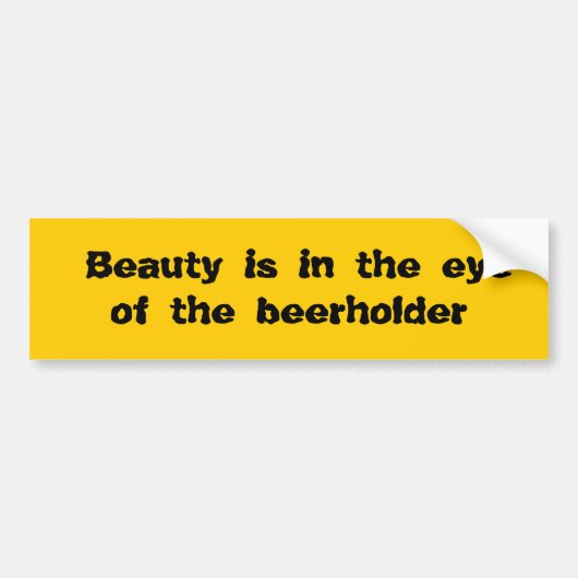 Beauty is in het oog van de boer bumpersticker (Voorkant)