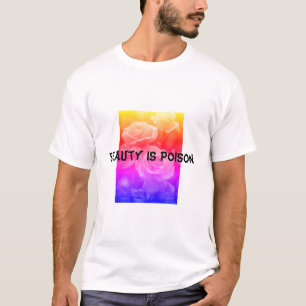 (Beauty Is Poison) Mannen basic T-shirt