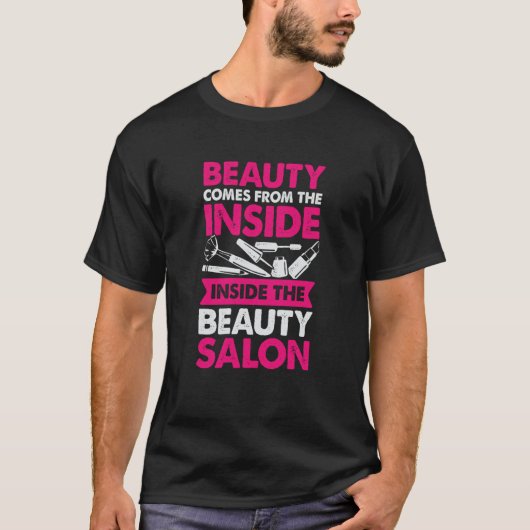 Beauty Salon for a Makeup Artist T-shirt (Voorkant)