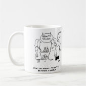 Beauty Salon - Husband zegt dat het een gok waard  Koffiemok (Links)