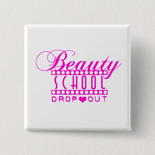BEAUTY SCHOOL DROPOUT Button door Richy (Voorkant)