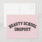 Beauty School Dropout Funny Quote Briefkaart (Voorkant / Achterkant)