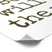 Beauty zal de wereld redden - het mooie citaat poster (Hoek)