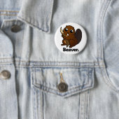 Beaver Beaver. Ronde Button 5,7 Cm (In situ)