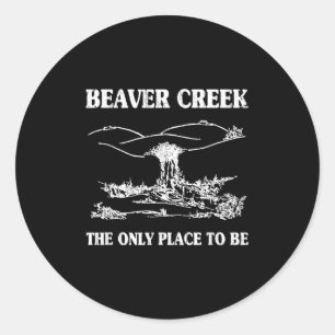 Beaver Creek de enige plek om grappig te zijn, les Ronde Sticker