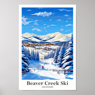 Beaver Creek Ski Colorado Travel  Poster