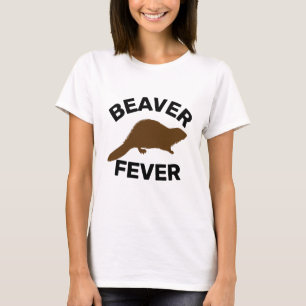 BEAVER FEVER T-SHIRT