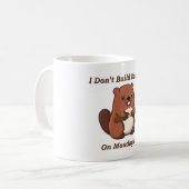 Beaver Funny Quote Koffiemok (Voorkant links)