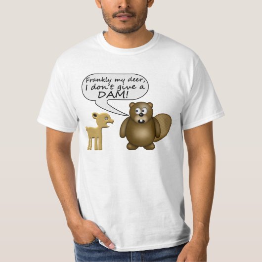 Beaver geeft geen dam t-shirt (Voorkant)