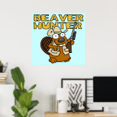 Beaver Hunter Poster (Thuiskantoor)