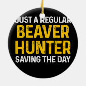 Beaver Hunting Season Hunter Keramisch Ornament (Achterkant)