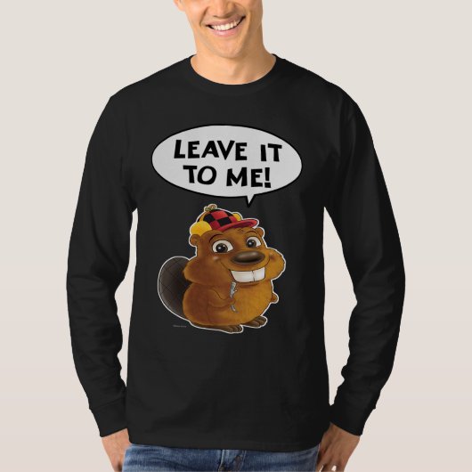 Beaver Leave it to me T-shirt (Voorkant)