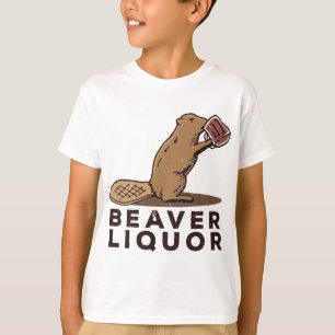 Beaver Liquor Drink T-shirt