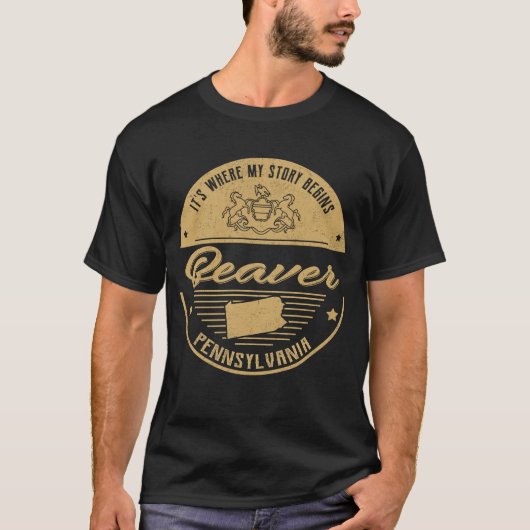 Beaver Pennsylvania Het is waar mijn verhaal begin T-shirt (Voorkant)