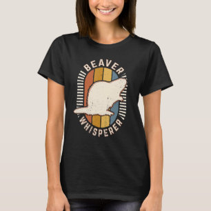 Beaver Whisperer Classic Retro Animal Love T-shirt