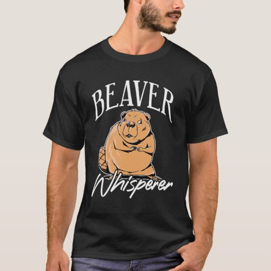 Beaver Whisperer Lodger dam Builder Animal T-shirt (Voorkant)